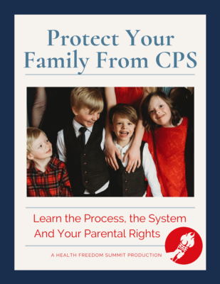 Protect Your Family from CPS